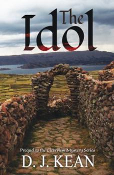 Paperback The Idol (Clearview Mystery) Book