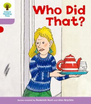 Who Did That? - Book  of the Biff, Chip and Kipper storybooks