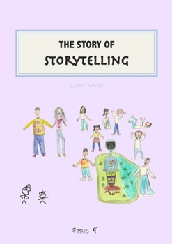 Paperback The Story of Storytelling Book