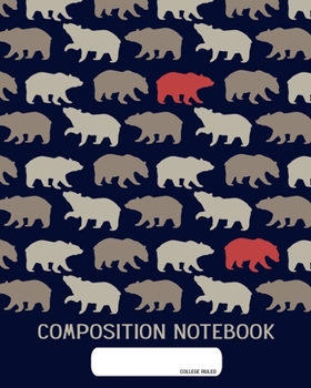 Composition Notebook: College Ruled | Northern Bear Nature Love | Back to School Composition Book for Teachers, Students, Kids and Teens | 120 Pages, 60 Sheets | 8 x 10 inches
