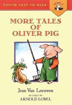 More Tales of Oliver Pig (Easy-to-Read, Dial) - Book #2 of the Oliver and Amanda Pig