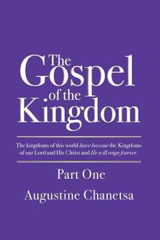 Paperback The Gospel Of The Kingdom Part One Book