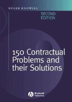 Hardcover 150 Contractual Problems and Their Solutions Book