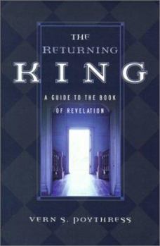 Paperback The Returning King: A Guide to the Book of Revelation Book