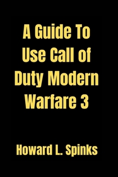 Paperback A Guide To Use Call of Duty Modern Warfare 3 Book
