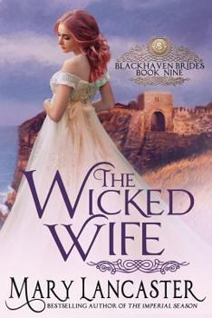 The Wicked Wife - Book #9 of the Blackhaven Brides