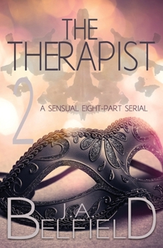 The Therapist: Episode 2 - Book #2 of the Therapist