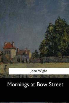 Paperback Mornings at Bow Street Book