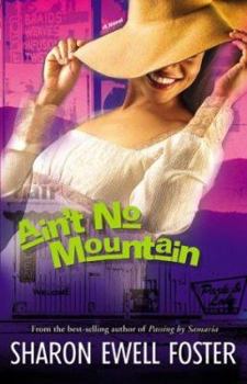 Paperback Ain't No Mountain [Large Print] Book