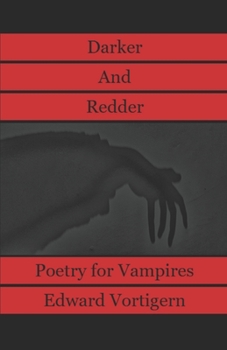 Paperback Darker and Redder Poetry for Vampires Book