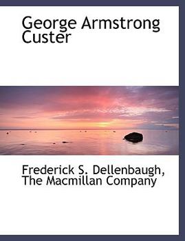 George Armstrong Custer