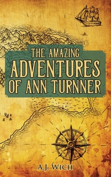 Paperback The Amazing Adventures of Ann Turnner Book