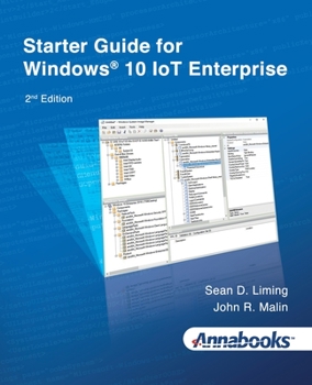 Paperback Starter Guide for Windows(R) 10 IoT Enterprise 2nd Edition Book