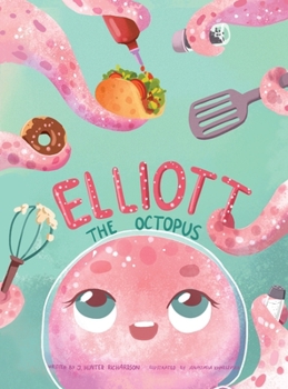 Hardcover Elliott The Octopus Book