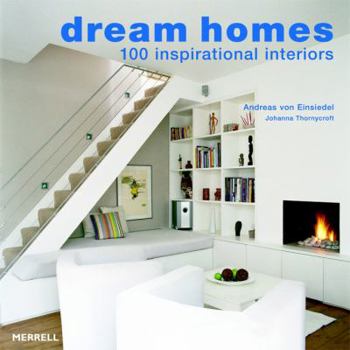 Paperback Dream Homes: 100 Inspirational Interiors Book