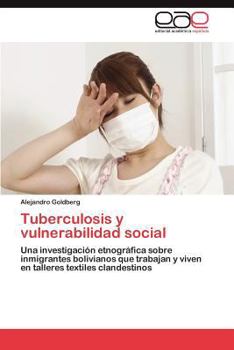 Paperback Tuberculosis y vulnerabilidad social [Spanish] Book