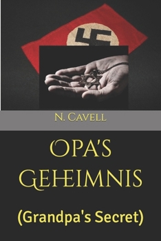 Paperback Opa's Geheimnis: (Grandpa's Secret) Book