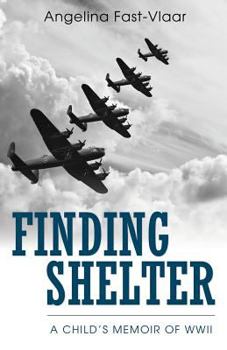 Paperback Finding Shelter: A Child's Memoir of WWII Book