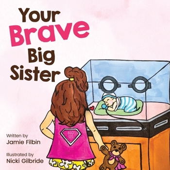 Paperback Your Brave Big Sister Book