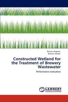 Paperback Constructed Wetland for the Treatment of Brewery Wastewater Book