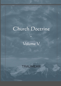 Paperback Church Doctrine - Volume V Book