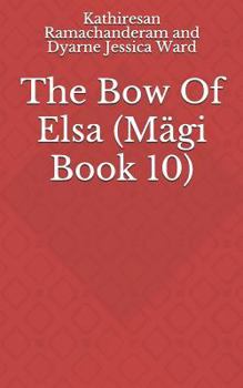 Paperback The Bow of Elsa Book