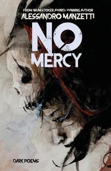 Paperback No Mercy: Dark Poems Book