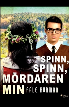 Paperback Spinn, spinn, mördaren min [Swedish] Book