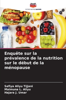 Paperback Enquête sur la prévalence de la nutrition sur le début de la ménopause [French] Book