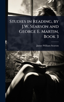 Hardcover Studies in Reading, by J.W. Searson and George E. Martin, Book 3 Book