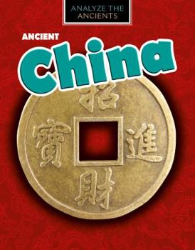 Ancient China - Book  of the Analyze the Ancients