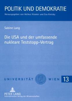 Paperback Die USA Und Der Umfassende Nukleare Teststopp-Vertrag [German] Book