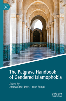 Paperback The Palgrave Handbook of Gendered Islamophobia Book