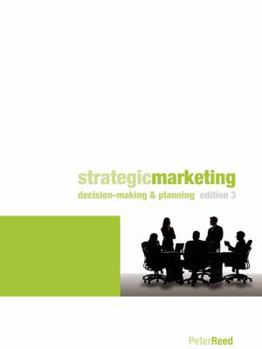 Paperback Strategic Marketing: Decision Making and Planning Book