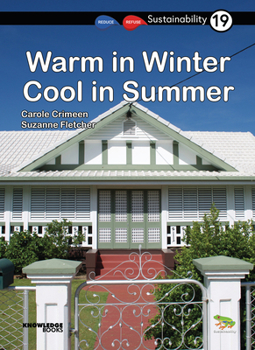 Paperback Warm in Winter, Cool in Summer: Book 19 Book