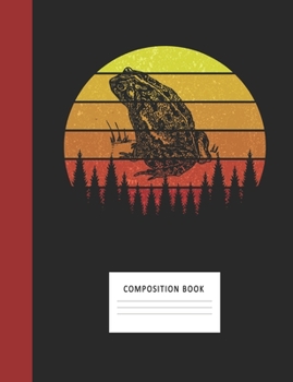 Composition Book: Toad 200 Wide Ruled Lined Pages Retro Vintage Sunset Classic Notebook, Writing Pad & Practice Journal | Assignments, Class Notes, ... Organizer, Homeschool, College & University
