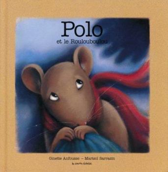 Library Binding Polo Et Le Roulouboulou (Polo, 1) (French Edition) [French] Book