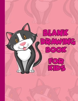 Paperback Blank Drawing Book for kids: 130 Pages, 8.5 x 11 Large Sketchbook Journal White Paper (Blank Drawing Books) Book