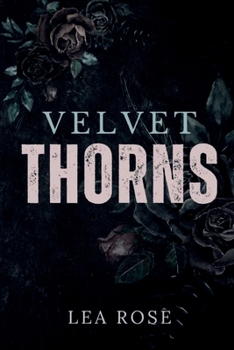 Paperback Velvet Thorns Book