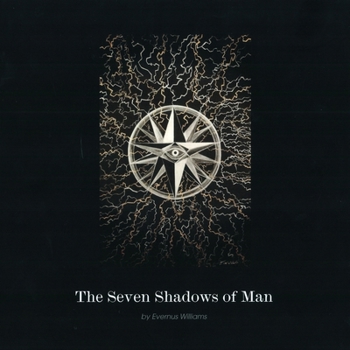 Paperback The Seven Shadows of Man Book