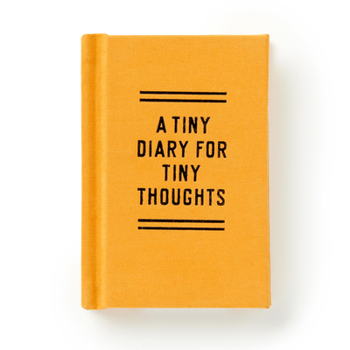 Diary A Tiny Diary for Tiny Thoughts Book