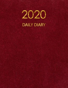 Paperback Daily Diary 2020: One day per page planner, 365 Days appointment and schedule 7 AM - 9 PM with 2020 overview calendar, Time organizer pe Book