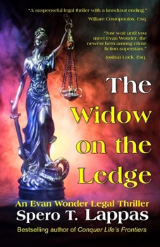 Paperback The Widow on the Ledge: An Evan Wonder Legal Thriller Book