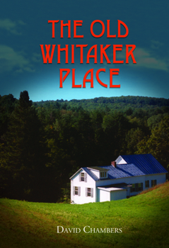 Paperback The Old Whitaker Place Book