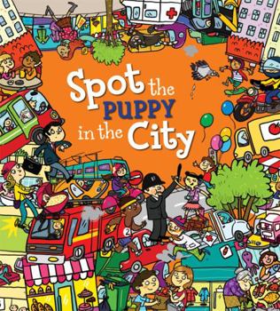 Hardcover Spot the Puppy in the City Book