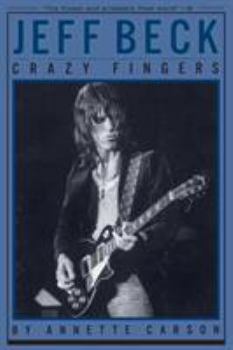 Paperback Jeff Beck: Crazy Fingers Book