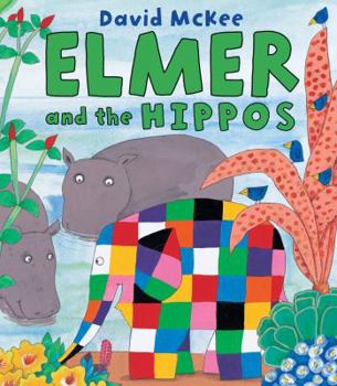 Elmer and the Hippos - Book  of the Elmer
