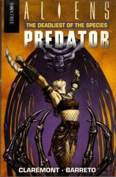Aliens Vs. Predator: Deadliest of the Species Bk.2 (Aliens Vs. Predator) - Book #6 of the Aliens vs Predator