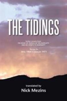 Paperback The Tidings: Volume Six: April 1964 to January 1971 Book