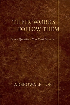 Paperback Their Works Follow Them Book